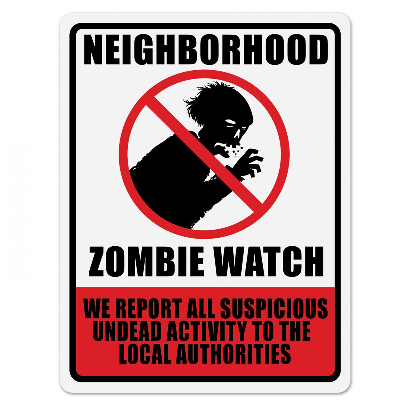 Neighborhood Zombie Watch Sign image