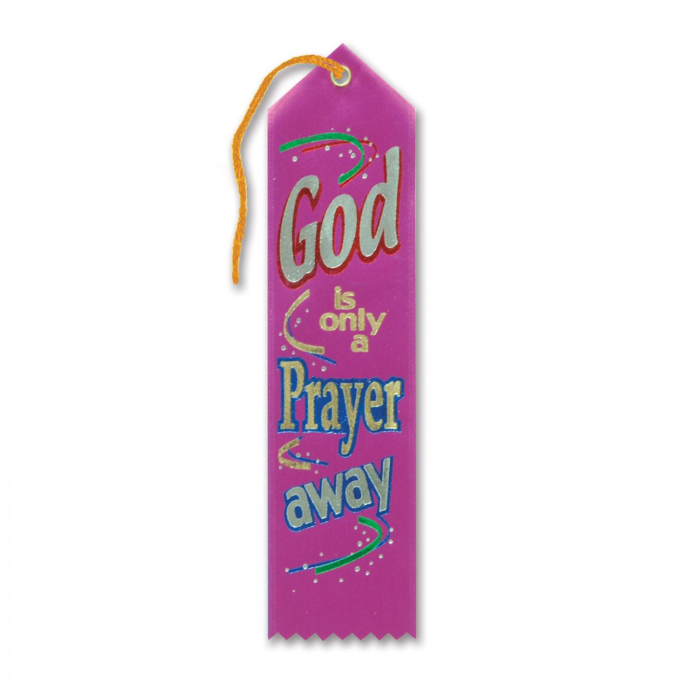 God Is Only A Prayer Away Ribbon (6) image