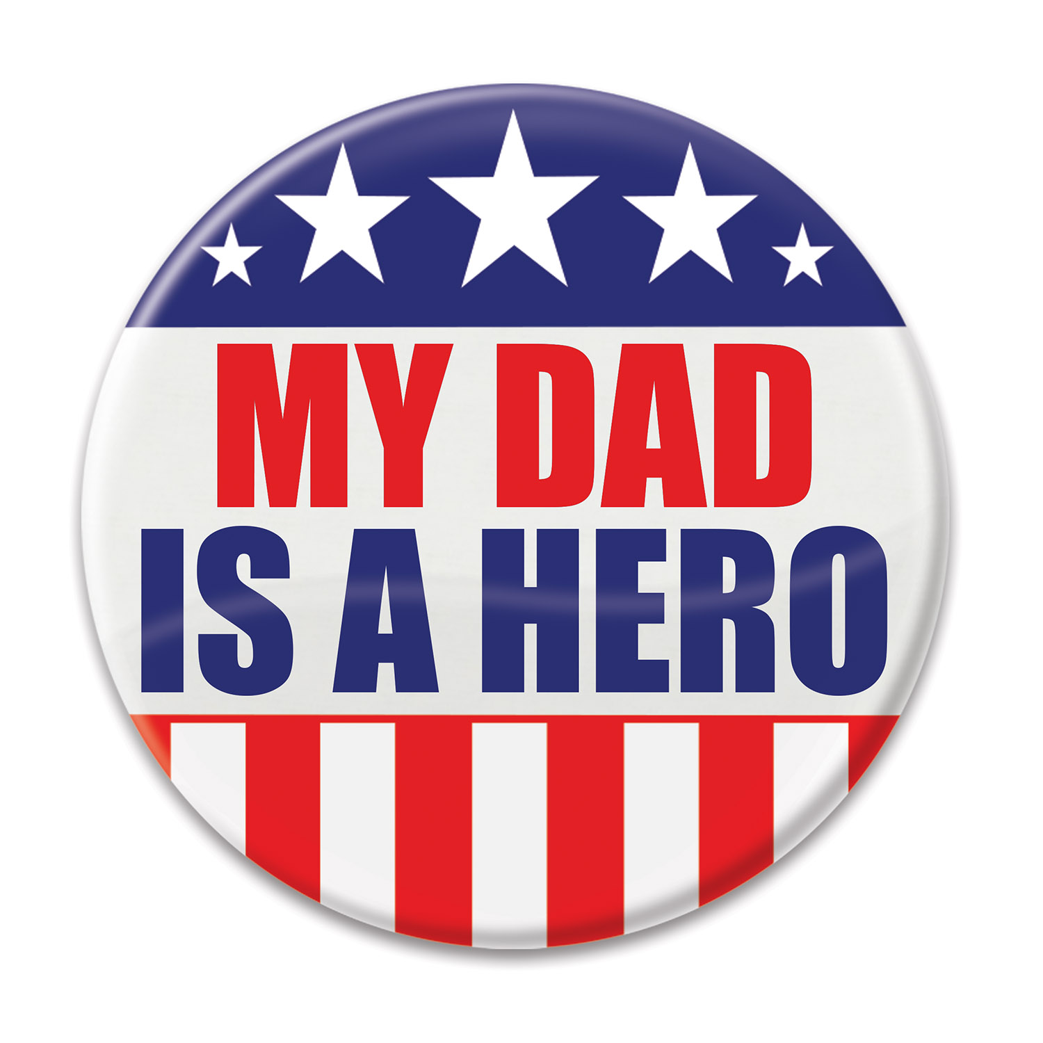 MY DAD IS A HERO BUTTON (6) image