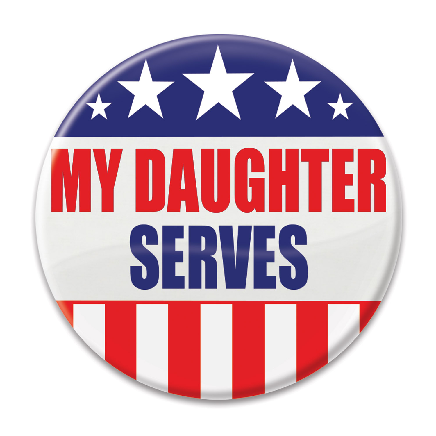 MY DAUGHTER SERVES BUTTON (6) image
